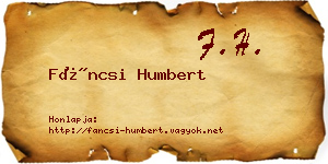 Fáncsi Humbert névjegykártya